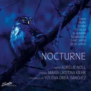 Aurélie Noll, María Cristina Kiehr & Yolena Orea-Sánchez - Nocturne (2024) [Official Digital Download 24/96]