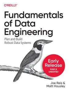 Fundamentals of Data Engineering