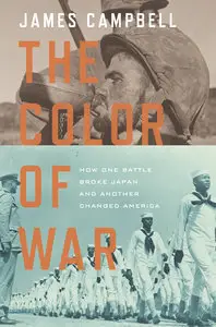 The Color of War: How One Battle Broke Japan and Another Changed America (Repost)