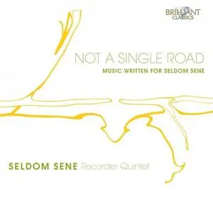 Seldom Sene - Not a Single Road (2019)