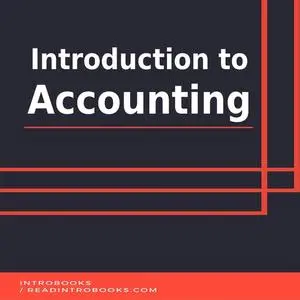 «Introduction to Accounting» by IntroBooks