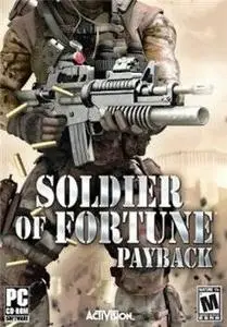 Soldier Of Fortune- Payback