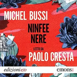 «Ninfee nere» by Michele Bussi