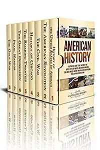 American History: A Captivating Guide to the History of the United States of America