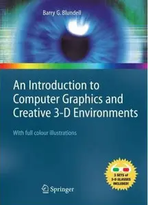  An Introduction to Computer Graphics and Creative 3-D Environments (Repost)