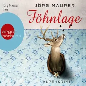 Jörg Maurer - Föhnlage