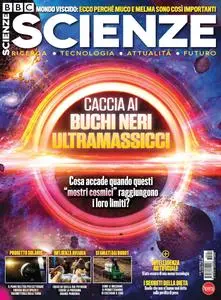 BBC Scienze N.99 - Agosto-Settembre 2023