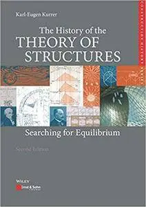 The History of the Theory of Structures: Searching for Equilibrium, 2nd edition