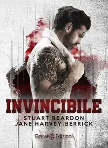Stuart Reardon, Jane Harvey-Berrick - Invincibile