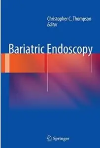 Bariatric Endoscopy [Repost]