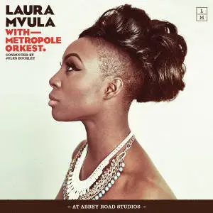 Laura Mvula – Laura Mvula with Metropole Orkest Conducted (2014)