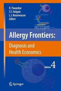 Allergy Frontiers:Diagnosis and Health Economics (Repost)