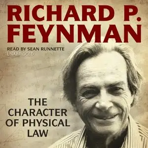 The Character of Physical Law (Audiobook)