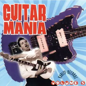 VA - Guitar Mania: Vol.01-Vol.23 (1999-2004) [Re-Up]