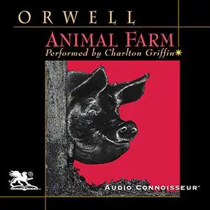 Animal Farm (Audio Connoisseur) [Audiobook]