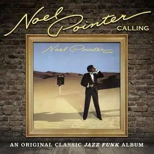 Noel Pointer - Calling (1980) {Soulmusic}