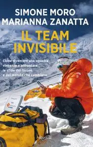 Simone Moro, Marianna Zanatta - Il team invisibile