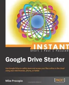 Instant Google Drive Starter (Repost)