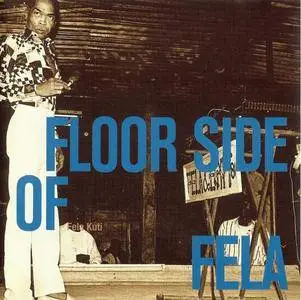 Fela Kuti - Floor Side Of Fela (1998) {Victor Japan}