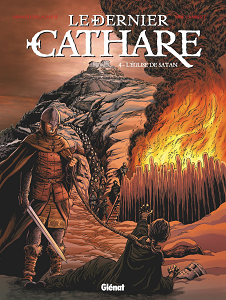 Le Dernier Cathare - Tome 4 - L'église de satan