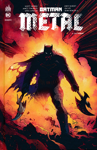 Batman Metal - Tome 1 - La Forge