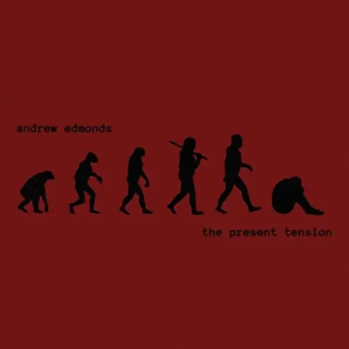 Andrew Edmonds The Present Tension 2021 AvaxHome