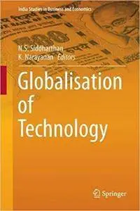 Globalisation of Technology (India Studies in Business and Economics)