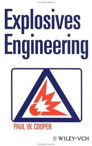 Paul Cooper, Explosives Engineering
