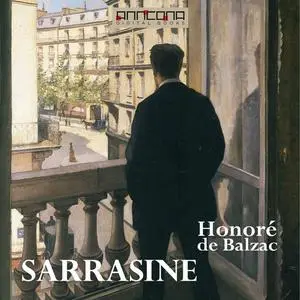 «Sarrasine» by Honoré de Balzac