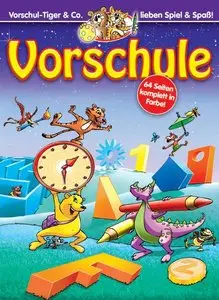 Vorschul-Tiger & Co. lieben Spiel & Spaß