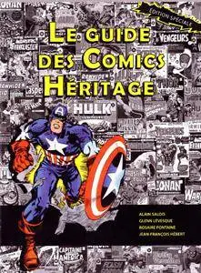 Guide des Comics Héritage (Le) #01