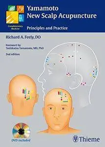 Yamamoto New Scalp Acupuncture: Principles and Practice, 2nd Edition