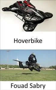 «Hoverbike» by Fouad Sabry