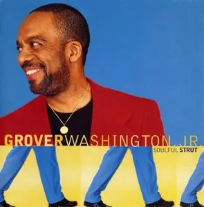 Grover Washington, Jr. - Soulful Strut (1996) {COL 485142}