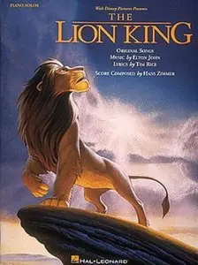 The Lion King (Piano Solo Songbook) by Hal Leonard Corporation (Repost)