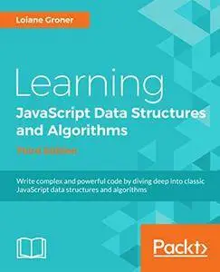 Learning JavaScript Data Structures and Algorithms - Third Edition