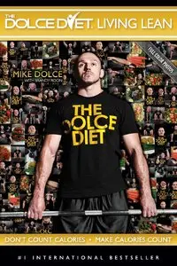 The Dolce Diet: Living Lean by Mike Dolce