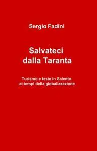 Salvateci dalla Taranta