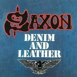 Saxon -  Denim And Leather (1981) [MP3@320Kbps]