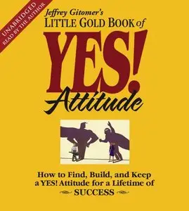The Little Gold Book of YES! Attitude (Audiobook) (Repost)
