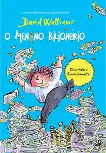 «O Menino Bilionário» by David Walliams
