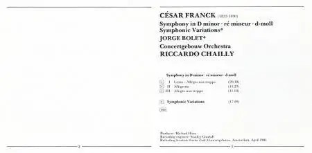 Cesar Franck - Symphony In D Minor - Symphonic Variations (Concertgebouw Orchestra, Riccardo Chailly, Jorge Bolet) (1987)