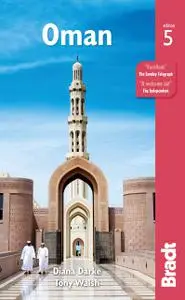 Oman (Bradt Travel Guide), 5th Edition