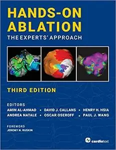 Hands-On Ablation: The Experts' Approach, Third Edition Ed 3