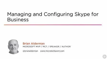Managing and Configuring Skype for Business