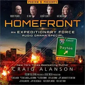 Homefront: An Expeditionary Force Audio Drama Special [Audiobook]