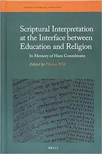Scriptural Interpretation at the Interface between Education and Religion
