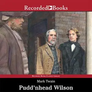 «Pudd'nhead Wilson» by Mark Twain