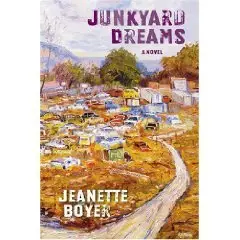 Junkyard Dreams: A Novel