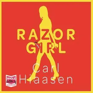«Razor Girl» by Carl Hiaasen